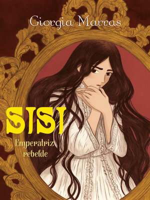 cover image of Sisi. Emperatriz rebelde